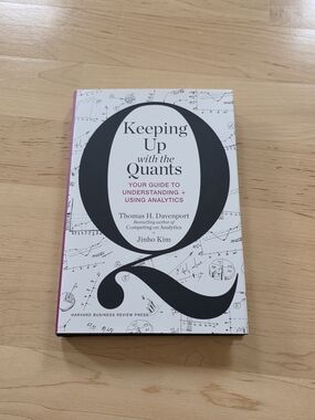 Keeping Up with the Quants by Thomas H. Davenport - White & Black Cover